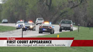 Stanton County Man Appears in Court on Motor Vehicle Homicide Charge