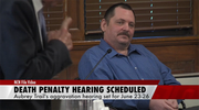 Death Penalty Hearing Scheduled for Trail