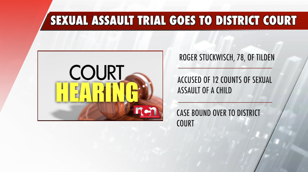 The case of a Tilden man accused sexually assaulting multiple children is heading to District Court.