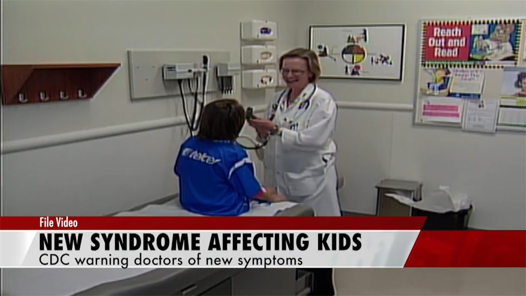 cdc-to-alert-doctors-of-children-s-syndrome-news-channel-nebraska