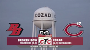 OCT 16 - Broken Bow vs Cozad (NCN TV)