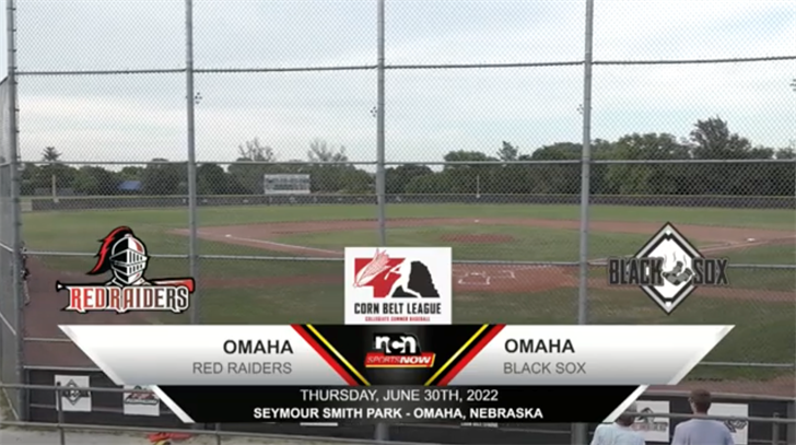 JUNE 30 - Corn Belt League: Red Raiders vs Black Sox (NCN TV)